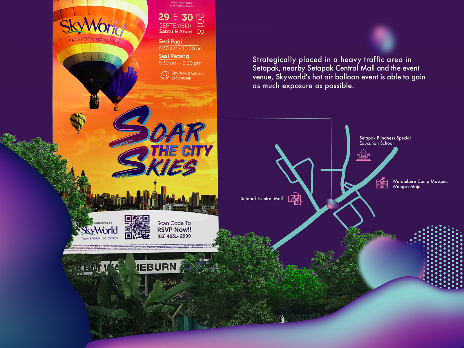 Skyworld Soar The City Skies campaign key visual developed and applied to billboard which is strategically located for maximum exposure